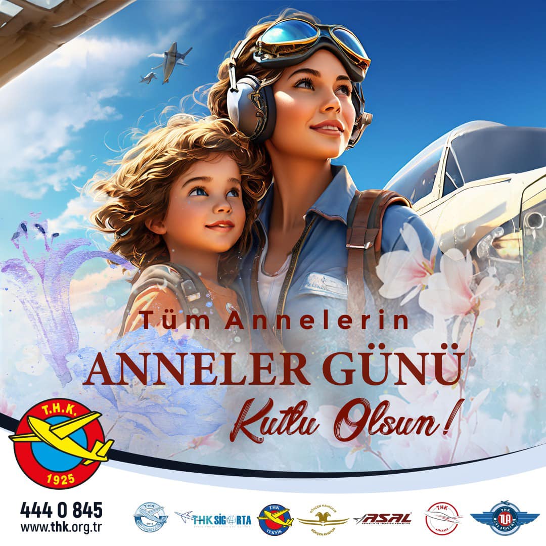 Türk Hava Kurumu, Anneler Günü'nde Tüm Annelerin Yanında