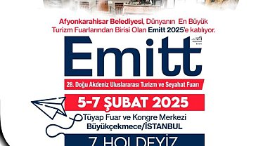 Afyonkarahisar, EMITT 2025 Turizm Fuarı'nda Türkiye'yi Temsil Ediyor