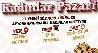 Afyonkarahisar'da Emekçi Kadınlar Pazarı Zafer Meydanı'nda Açılıyor