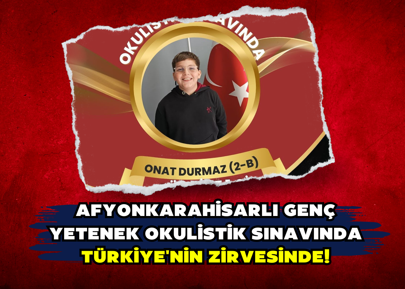 Afyonkarahisarlı Genç Yetenek OKULİSTİK Sınavında Türkiye'nin Zirvesinde!